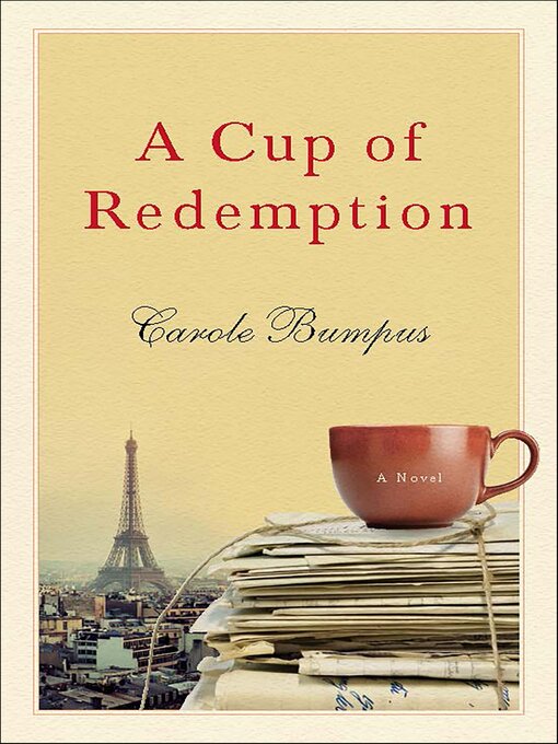 Title details for A Cup of Redemption by Carole Bumpus - Available